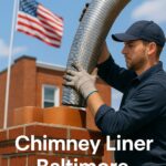 Chimney Liner Baltimore