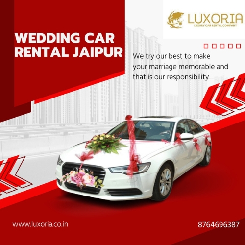 Wedding Car Rental Jaipur – Luxury Cars for Your Big Day