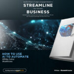 How to Use AI to Automate White-Collar Workflows